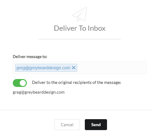 Deliver the 'false positive' to your inbox